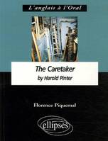 Pinter, The Caretaker, anglais LV1 de complément, terminale L