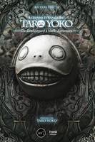 L'oeuvre étrange de Taro Yoko - édition luxe, De Drakengard à NieR : Automata. Préface de Taro Yoko.