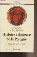 Histoire religieuse de la Pologne - 