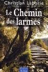 CHEMIN DES LARMES (LE)