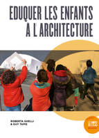 Éduquer les enfants à l'architecture