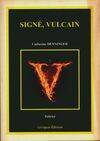 Signé, vulcain