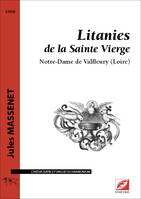 Litanies de la Sainte Vierge, Notre-dame de valfleury (loire)