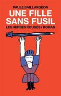 UNE FILLE SANS FUSIL