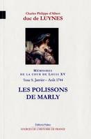 Mémoires sur la cour de Louis XV, Tome XI, Septembre-décembre 1744, appendices à l'année 1744, les chiens verts, Mémoires de la cour de Louis XV, tome 11 (septembre-décembre 1744) Les Chiens verts.