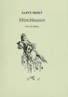 MUNCHAUSEN, pièce de théâtre en deux actes