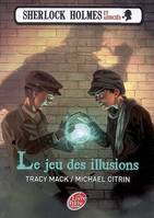 2, Sherlock Holmes et associés - Tome 2 - Le jeu des illusions