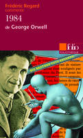 1984 de George Orwell (Essai et dossier)