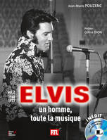 	Elvis : un homme, toute la musique, 2, Elvis - Un homme, toute la musique, vol 2 1968-1977