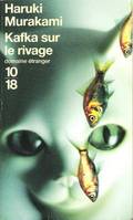 Kafka sur le rivage