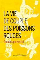 La vie de couple des poissons rouges