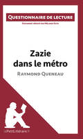 Zazie dans le métro de Raymond Queneau, Questionnaire de lecture