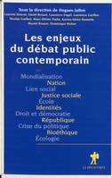 Les enjeux du débat public contemporain