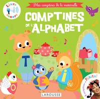 Mes comptines de la maternelle, Mes comptines de l'alphabet