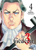 Le 3e Gédéon, 4, Le Troisième Gédéon - Tome 04