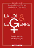 Le Loi et le genre, Études critiques de droit français
