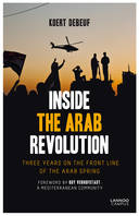 Inside The Arab Revolution /anglais