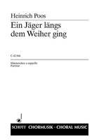 Vom edlen Jägerleben, 3. Ein Jäger längs dem Weiher ging (Rheinland). men's choir (TTBB) and solo (Bar). Partition.