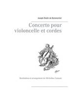 Concerto pour violoncelle et cordes, Vingt-sixième oeuvre