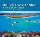 Nouvelle-Calédonie, Archipel de corail