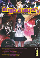 2, Ninja slayer - Tome 2