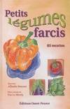 Petits légumes farcis. 85 recettes