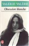 Obsession blanche