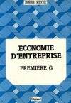 Économie d'entreprise 1ère G, classes de première G