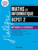 Maths et informatique BCPST 2 - 5e éd., Méthodes et exercices