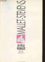 Mallet-Stevens. La villa Noailles, Rob Mallet-Stevens