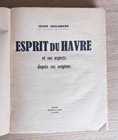 Esprit du Havre et ses aspects depuis ses origines