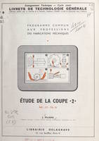 Étude de la coupe (2). Réf. C1-TG.25, Programme commun aux professions des fabrications mécaniques