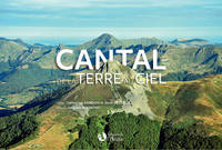 Cantal, De la terre au ciel