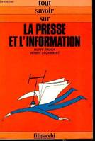 La presse et l'information - Collection 