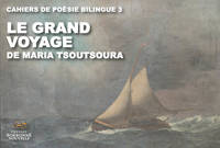 Le Grand voyage de Maria Tsoutsoura