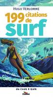 199 citations de surf, DE COOK A QUIK