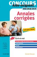 Concours Aide-soignant - Annales corrigées - IFAS 2018/2019, Ecrit et Oral