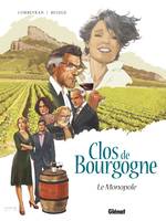 Clos de Bourgogne, 1, Le Monopole