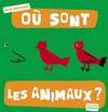 Où sont les animaux ?