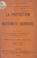 La protection de la maternité ouvrière, Compte rendu des discussions. Vœux adoptés