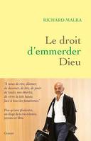 Le droit d'emmerder Dieu