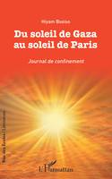 Du soleil de Gaza au soleil de Paris, Journal de confinement