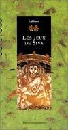 Les jeux de Siva