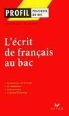 L'écrit de français au bac