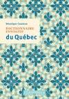 Dictionnaire Insolite du Quebec