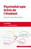 Psychothérapie brève de l'étudiant : approche psychodynamique, Autonomisation, orientation professionnelle, vie relationnelle