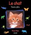 Le chat : Tendre félin, tendre félin