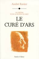 Le cure d ars, un prêtre pour le peuple de Dieu