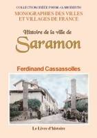 Histoire de la ville de Saramon, Depuis le ixe siècle jusqu'à nos jours