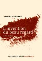 L'Invention du beau regard, Contes citadins